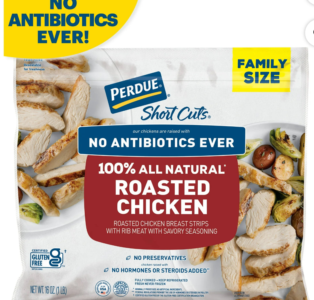 Perdue Short Cuts “Roasted Chicken Breast Strips (Family Size) 16oz